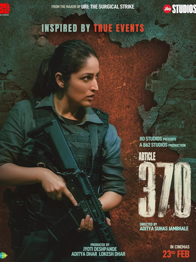 Article 370 Movie Cast, Release Date, and More